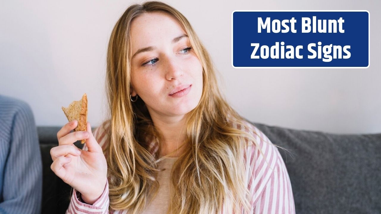 5 Most Blunt Zodiac Signs